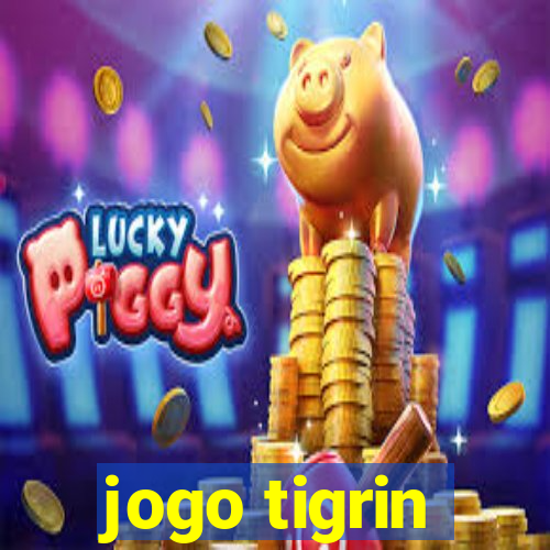 jogo tigrin